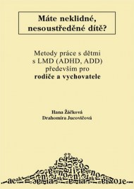 metody-prace-s-detmi-s-adhd-predevsim-pro-rodice-a-vychovatele